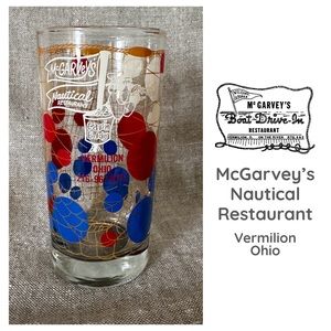 vintage McGarvey’s Nautical Restaurant souvenir glass tumbler Vermilion Ohio